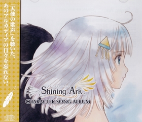 Shining Ark CHARACTER SONG ALBUM